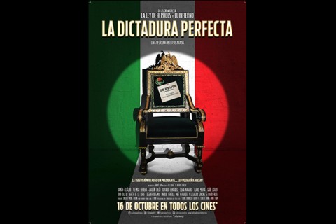 dictadura perfecta pelicula luis estrada